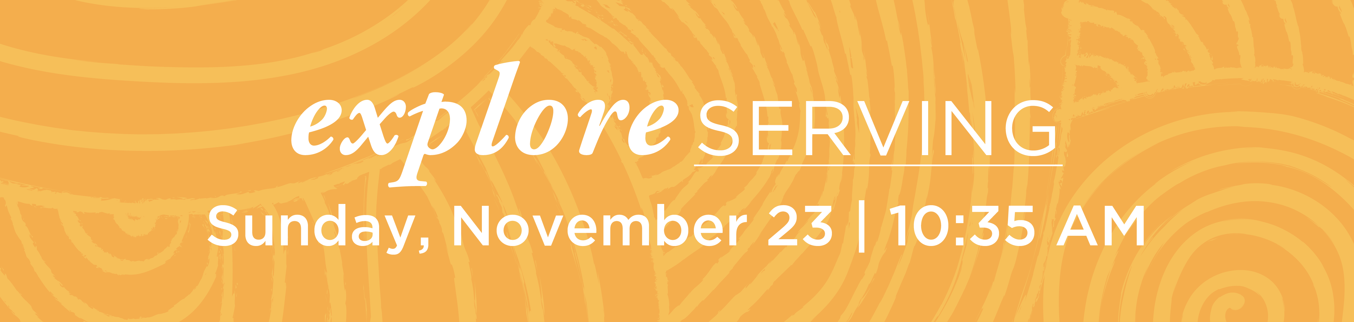 ExploreServing_Fall25_DigitalBulletinFeatureImage_NOV