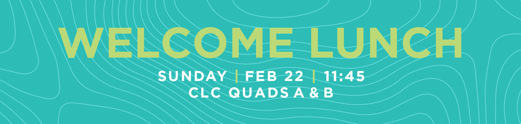 WelcomeLunch_FEB_DigitalBulletinFeatureImage