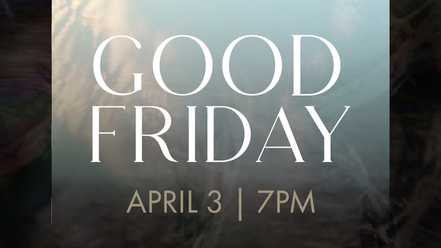 Easter_26_Homepage_720x405_Splash Page Graphics_Good Friday